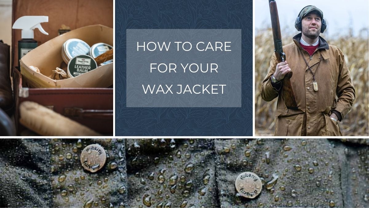 How to Care for Your Wax Jacket