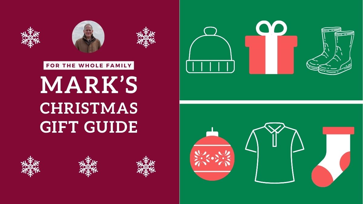 Mark's Christmas Gift Guide | Country Clothing for the Whole Family