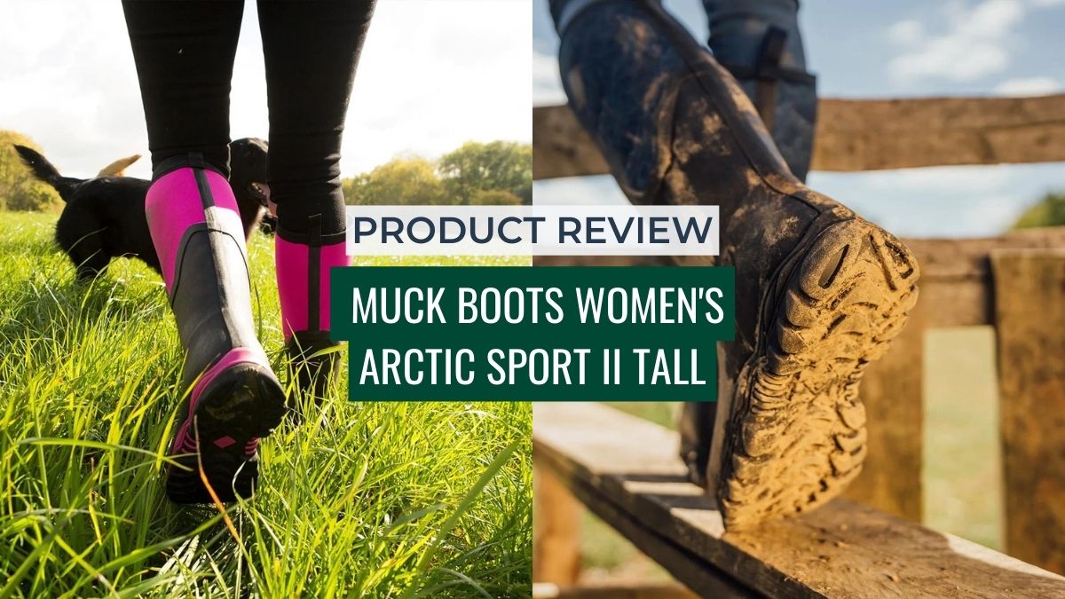 Product Review | Muck Boots Women's Arctic Sport II Tall