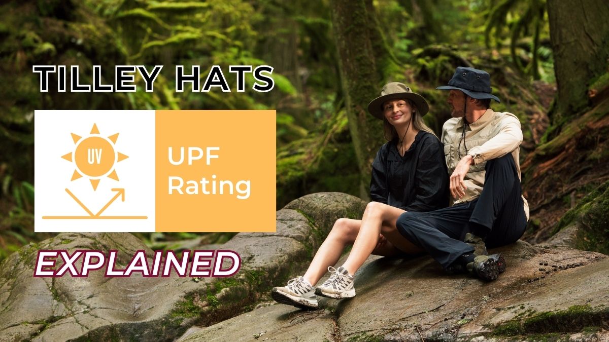 UPF Rating Explained for Tilley Hats UK