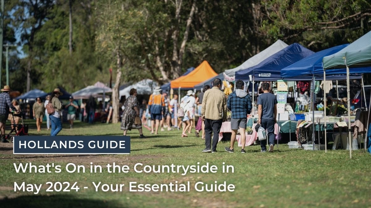 What's On in the Countryside in May 2024 - Your Essential Guide