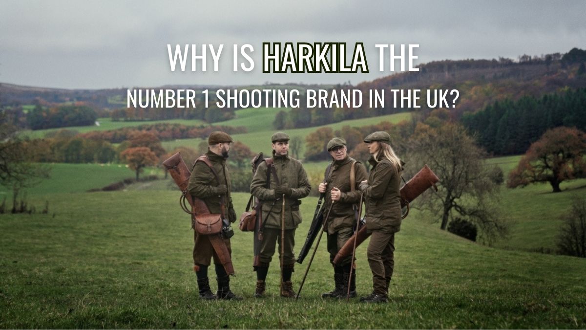 Why is Harkila the Number 1 Shooting Brand in the UK?